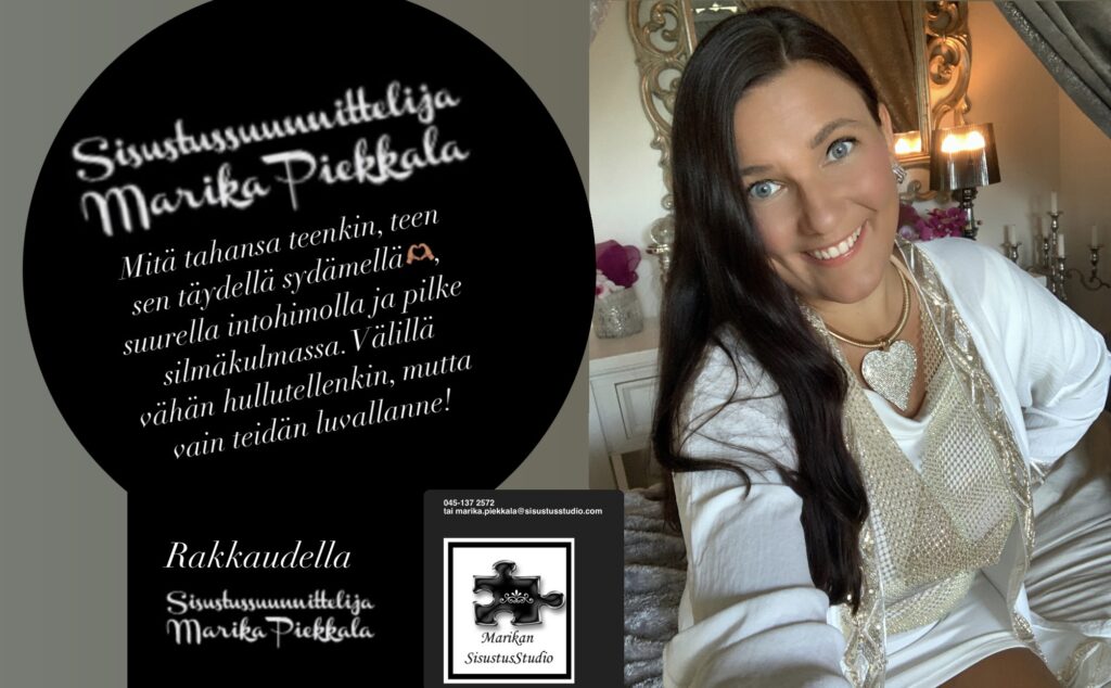 Sisustussuunnittelija Tampere kokemuksia, Marika Piekkala, Marikan SisustusStudio, Pirkanmaa, Ylöjärvi, Ikaalinen, Parkano, Nokia, Kangasala, Helsinki, Turku, Lahti, Espoo, Kotka, Forssa, Pori, Vaasa, Jyväskylä ja Somero suositukset asiakkailta, sisustussuunnittelua rakkaudella yksityisiin ja julkisiin kohteisiin