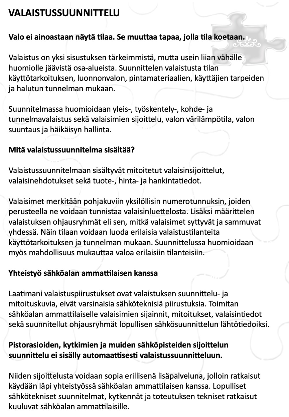 Sisustussuunnittelu Tampere, valaistussuunnittelu hinta, kiintokalustesuunnittelu keittiö, Tilasuunnittelija Pirkanmaa, sisustussuunnittelun hinnasto Tampereella, Marika Piekkala, Marikan SisustusStudio, Sisustussuunnittelija Pirkanmaa.